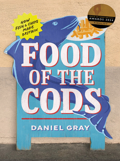 Title details for Food of the Cods by Daniel Gray - Available